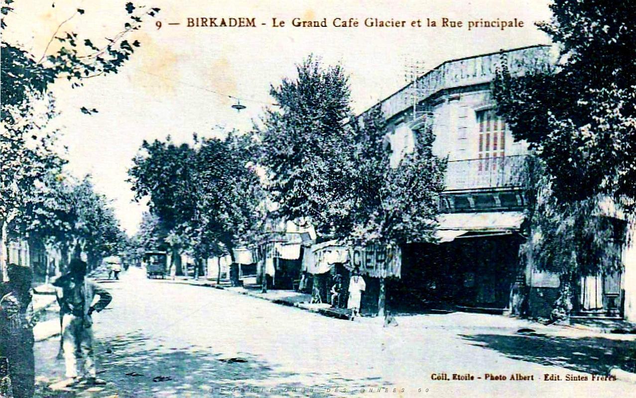 Birkadem - Rue Principale et Grand Cafe Glacier.jpg